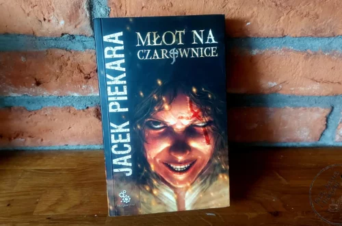 "Młot na czarownice" – Jacek Piekara - Kot, kawa i książki