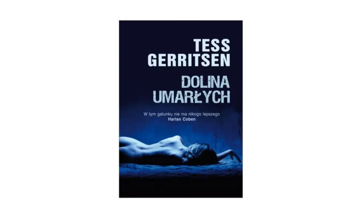 "Dolina umarłych" – Tess Gerritsen