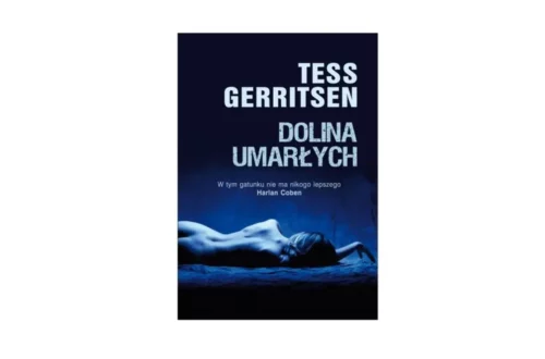 "Dolina umarłych" – Tess Gerritsen