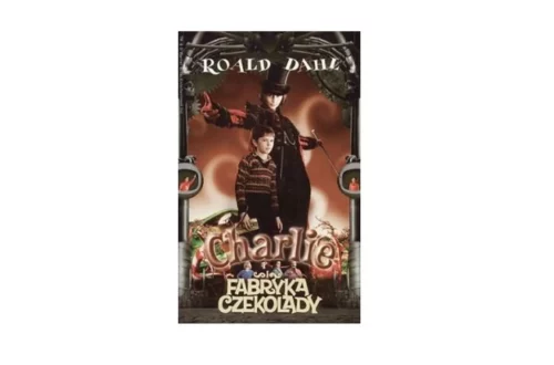 "Charlie i fabryka czekolady" – Roald Dahl
