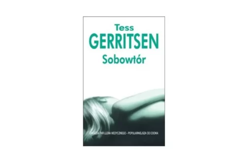 "Sobowtór" – Tess Gerritsen