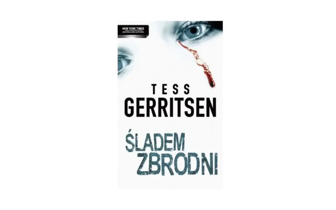 "Śladem Zbrodni" – Tess Gerritsen