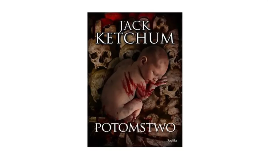 "Potomstwo" – Jack Ketchum