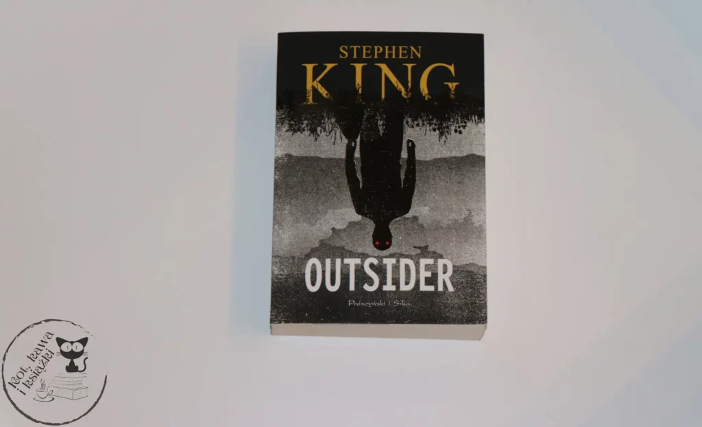 “Outsider” - Stephen King - Kot, kawa i książki 