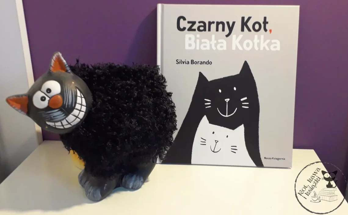 “Czarny kot, biała kotka” - Silvia Borando - Kot, kawa i książki