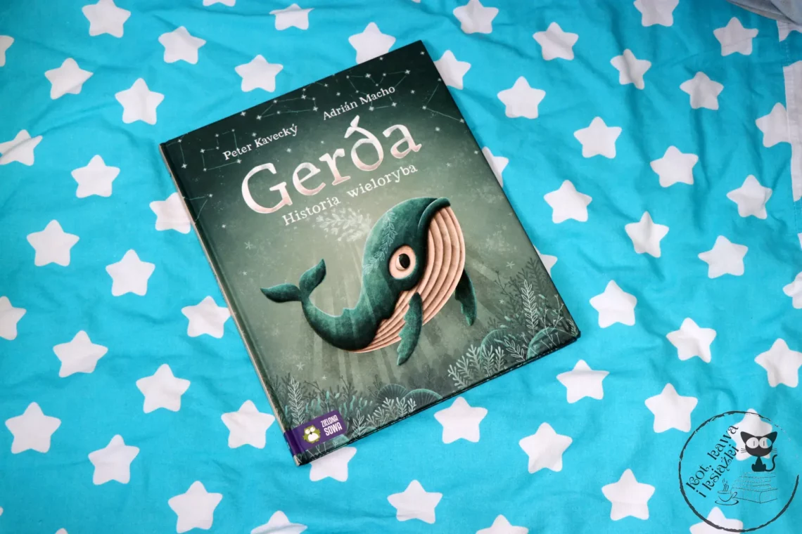 “Gerda. Historia wieloryba” - Peter Kavecky i Adrian Macho - Kot, kawa i książki
