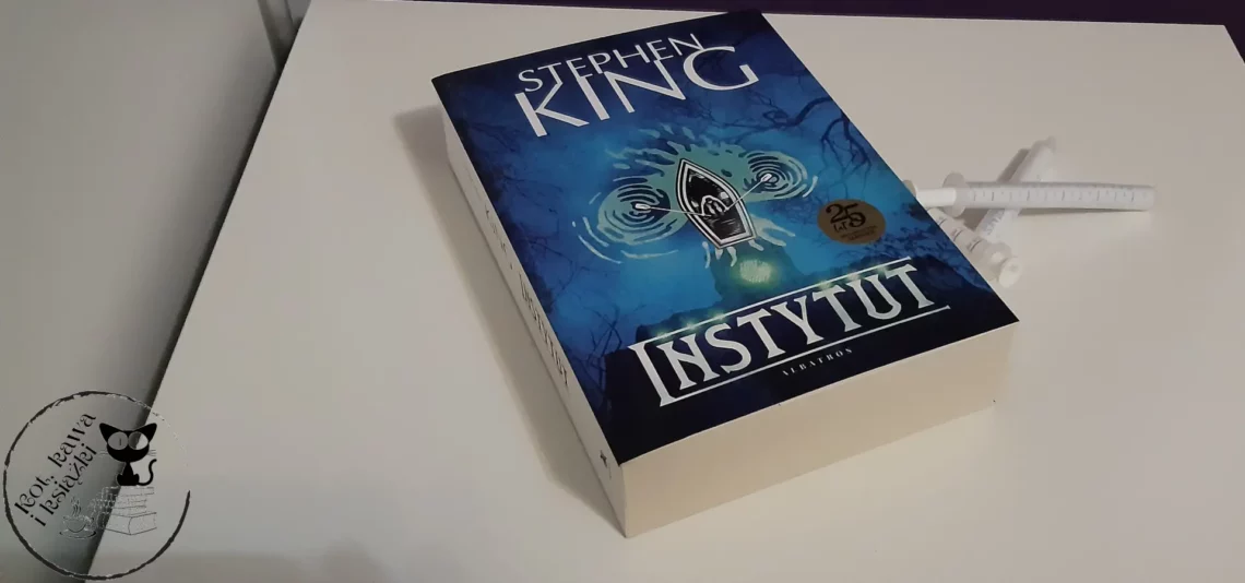 “Instytut” - Stephen King - Kot, kawa i książki