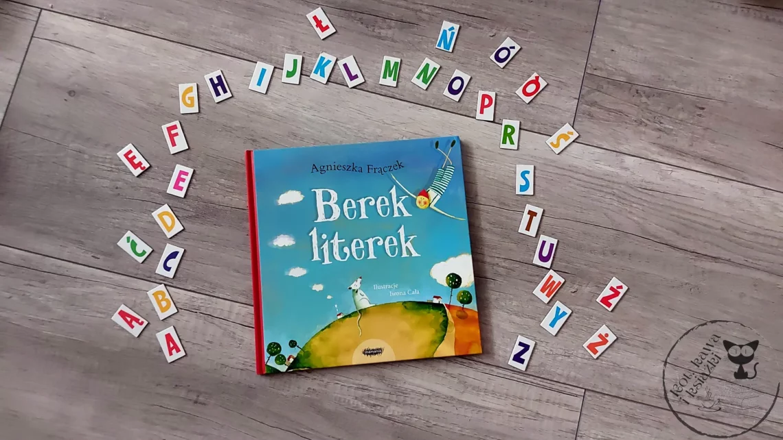"Berek literek" - Agnieszka Frączek - Kot, kawa i książki
