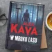 “W mroku lasu” - Alex Kava - Kot, kawa i książki
