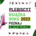 Najlepsze książki roku 2022 według czytelników LubimyCzytac.pl