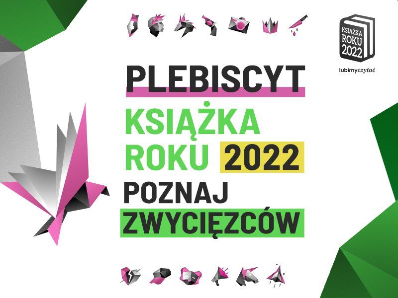 Najlepsze książki roku 2022 według czytelników LubimyCzytac.pl