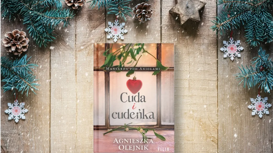 “Cuda i cudeńka” - Agnieszka Olejnik - Kot, kawa i książki