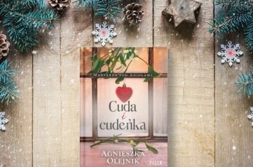 “Cuda i cudeńka” - Agnieszka Olejnik - Kot, kawa i książki