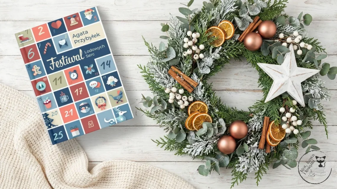 “Festiwal lodowych serc” - Agata Przybyłek - Kot, kawa i książki