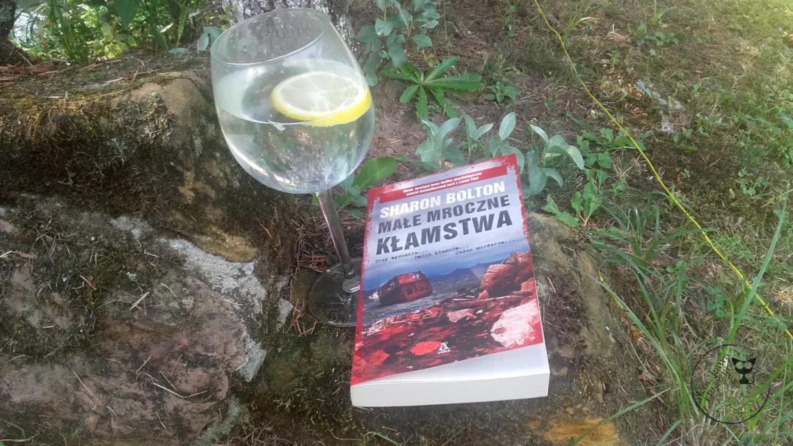 Małe mroczne kłamstwa - Sharon Bolton - Kot, kawa i książki