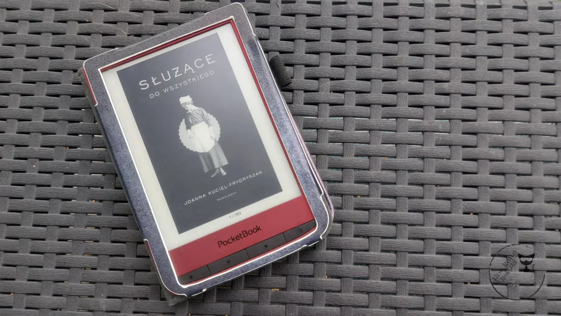 “Służące od wszystkiego” - Joanna Kuciel - Frydryszak - Kot, kawa i książki