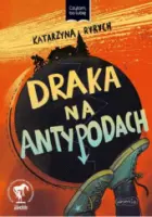„Draka na Antypodach” – Katarzyna Ryrych - okładka