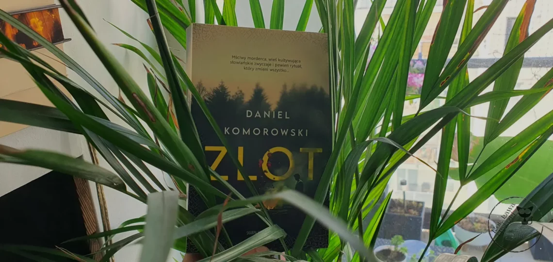 “Zlot” - Daniel Komorowski - Kot, kawa i książki