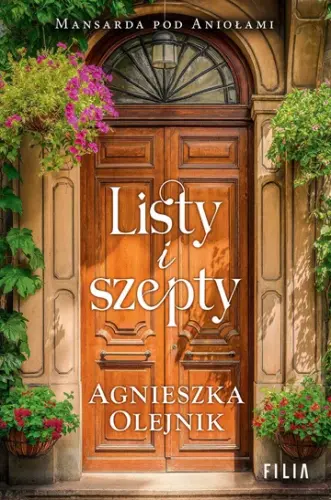 “Listy i szepty” - Agnieszka Olejnik - okładka