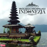 "Włóczęga z Archipelagu. Opowieści podróżne. Indonezja" - Grzegorz Kapla - okładka