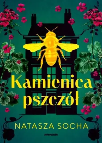 “Kamienica pszczół” - Natasza Socha - okładka