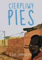 "Cierpliwy pies" - Paweł Paradowski  - okładka