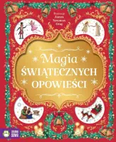 "Magia świątecznych opowieści" - Opracowanie zbiorowe - okładka