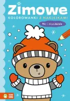 "Miś i przyjaciele. Zimowe kolorowanki z naklejkami" - Opracowanie zbiorowe  - okładka