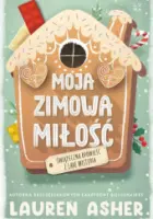 "Moja zimowa miłość" - Lauren Asher - okładka