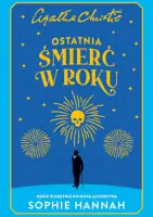 "Ostatnia śmierć w roku" - Sophie Hannah - okładka