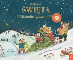 "Piękne Święta. Melodie i piosenki" - Opracowanie zbiorowe - okładka