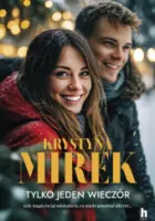 "Tylko jeden wieczór" - Krystyna Mirek - okładka