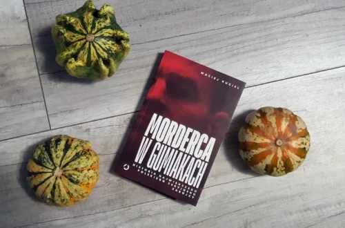 „Morderca w gumiakach. Historia największego polskiego seryjnego zabójcy” - Maciej Kuciel