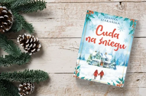 "Cuda na śniegu" - Joanna Szarańska - Kot, kawa i książki