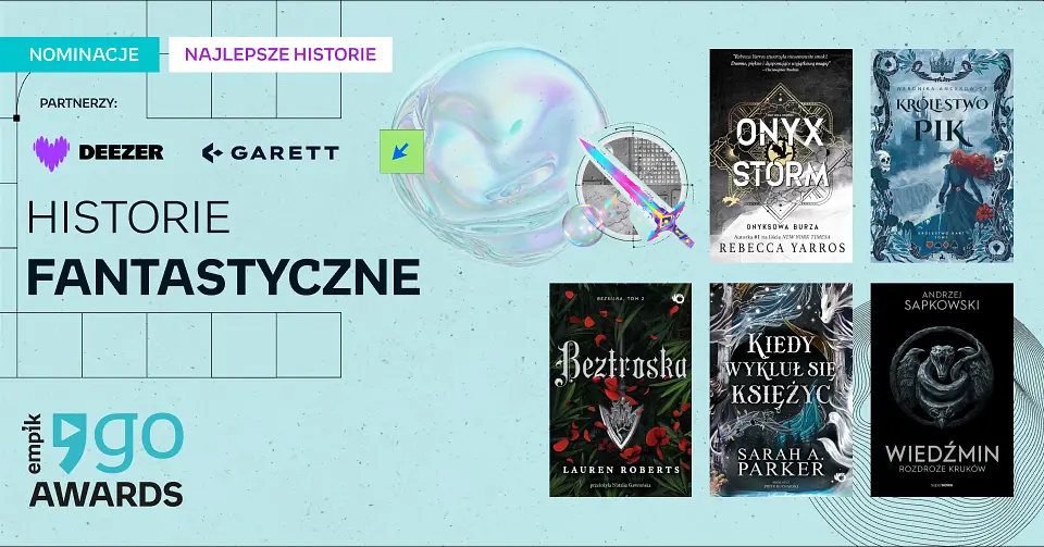 Nominacje dla historii fantastycznych - Empik Go Awards