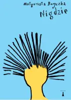 „Nigdzie” - Małgorzata Boryczka - okładka