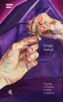 "Trochę z zimna, trochę z radości" - Kinga Sabak - okładka