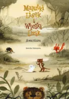 "Malutki Lisek i Wielki Dzik. Awantura" - Berenika Kołomycka - okładka