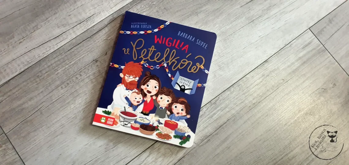 "Wigilia u Pętelków" - Barbara Supeł - Kot, kawa i książki