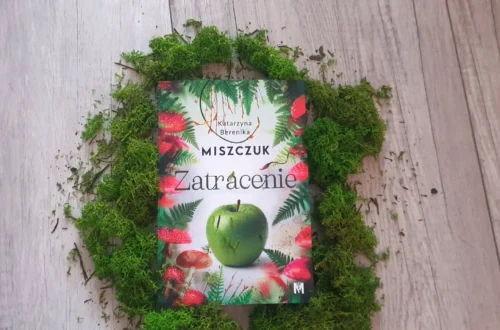 "Zatracenie" - Katarzyna Berenika Miszczuk - Kot, kawa i książki