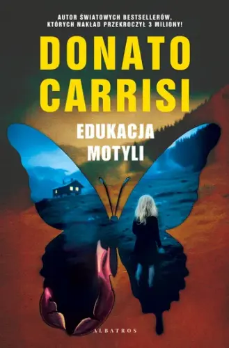 “Edukacja motyli” - Donato Carrisi - okładka