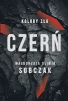 "Czerń. Kolory zła. Tom 2" - Małgorzata Oliwia Sobczak - okładka