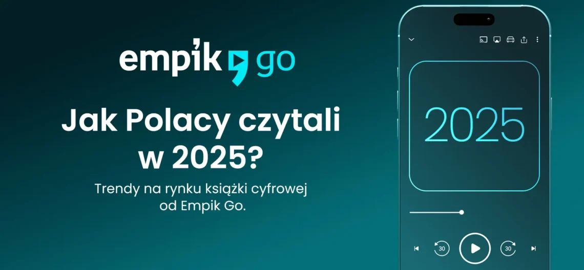 Nie mamy czasu na czytanie? Polacy w 2025 roku udowodnili, że jest zupełnie inaczej, źródło: empik go