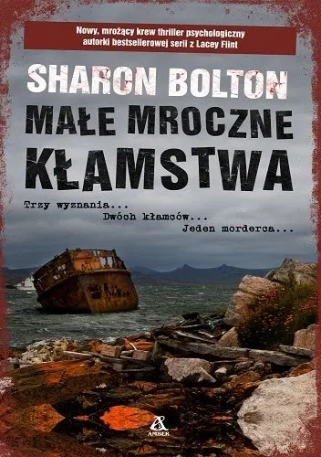 "Małe mroczne kłamstwa" - Sharon Bolton - okładka
