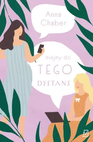 “Miejmy do tego dystans” - Anna Chaber - okładka