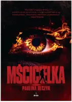 „Mścicielka” – Paulina Olczyk - okładka