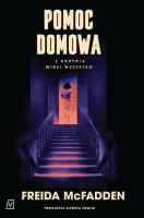 "Pomoc domowa" - Freida McFadden - okładka