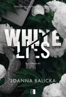 "White Lies. Bracia Weston. Tom 3" - Joanna Balicka - okładka