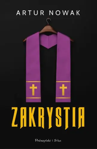 "Zakrystia” - Artur Nowak - okładka