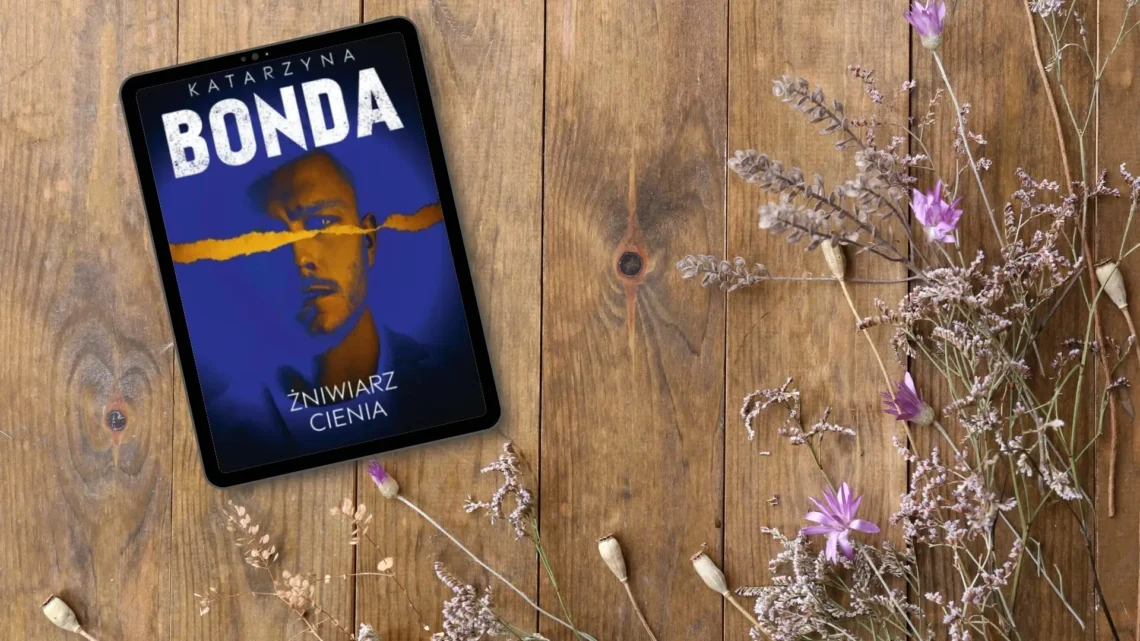 “Żniwiarz cienia” - Katarzyna Bonda - Kot, kawa i książki